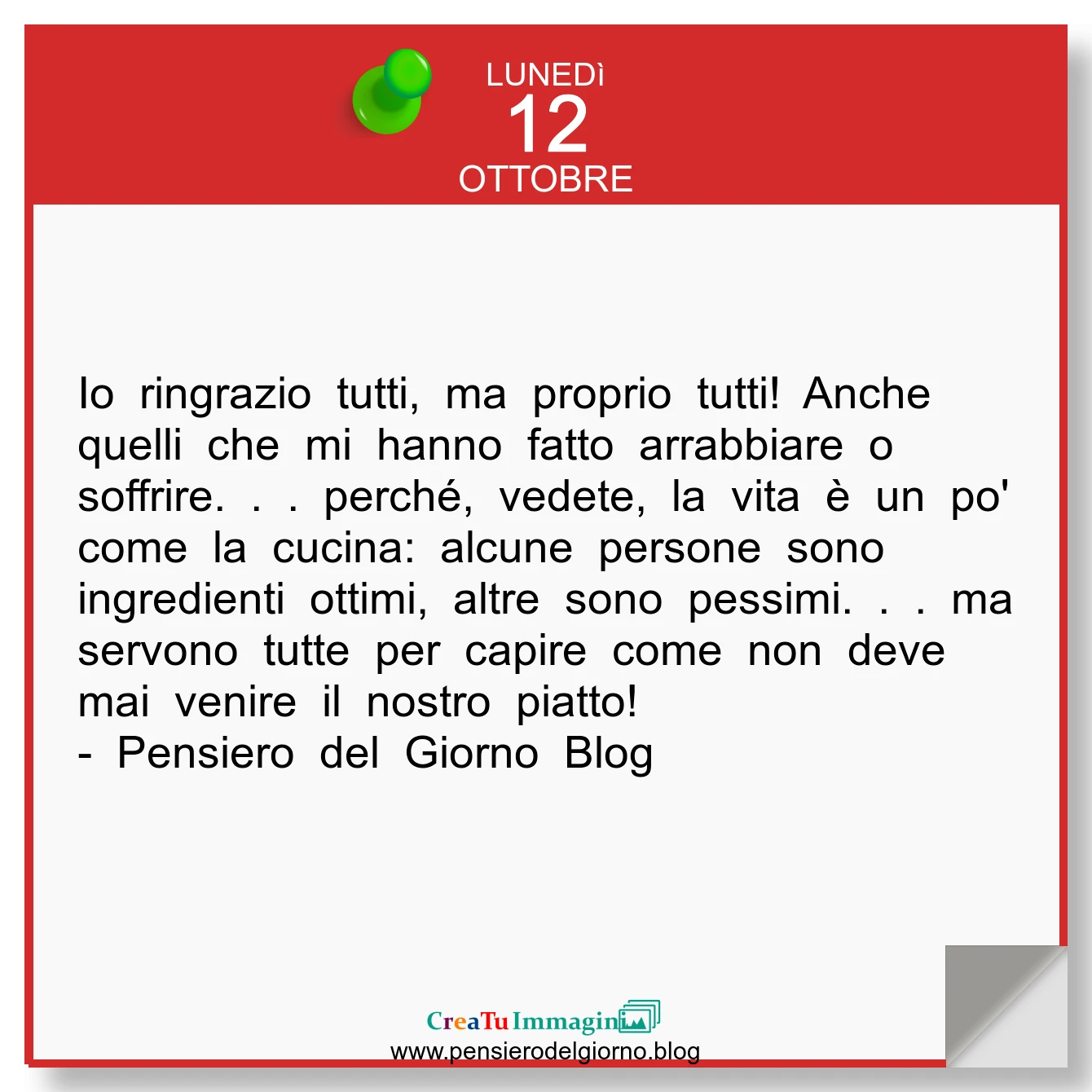 Frase del giorno immagine: Calendario-frasi-oggi-frase-del-giorno-Io-ringrazio-tutti-ma-proprio-tutti-anche-quelli-che-mi-hanno-fatto-soffrire