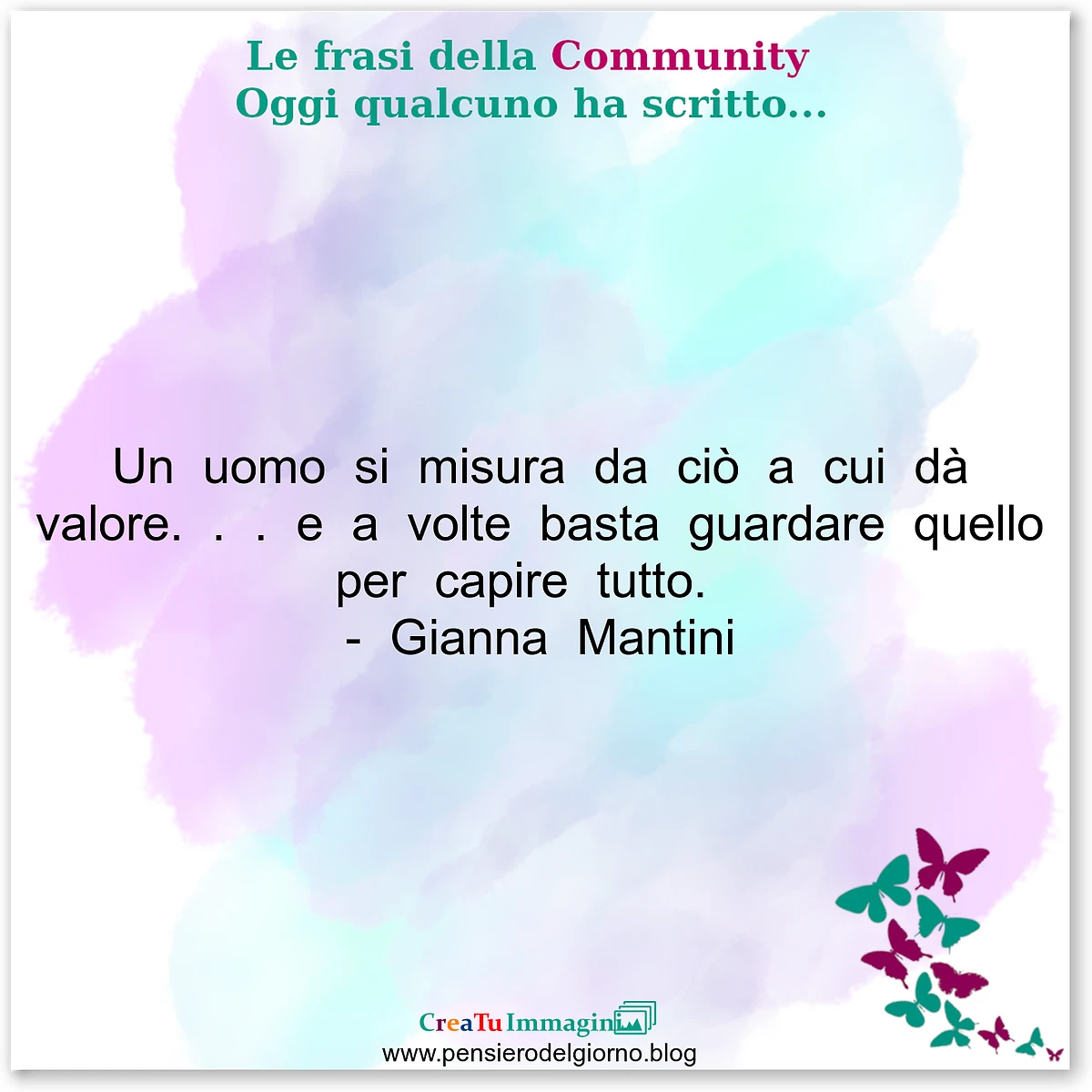Frase del giorno immagine: Frase-del-giorno-community-Un-uomo-si-misura-da-cio-a-cui-da-valore-basta-guardare-quello-per-capire-tutto-comportamento-valori-morali