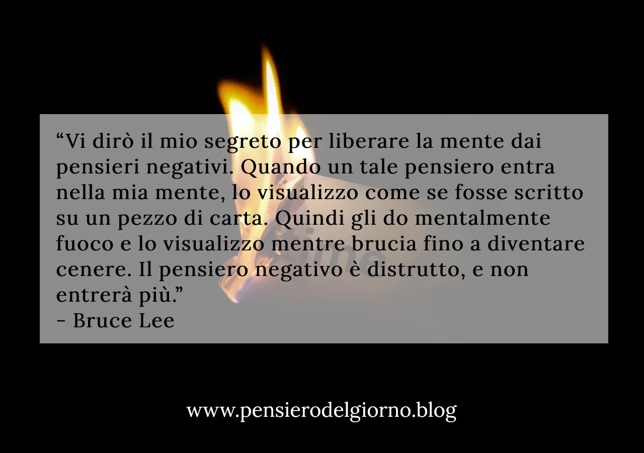 Frase Bruce Lee eliminare emozioni negative