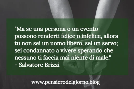 Frase Salvatore Brizzi schiavitù umana