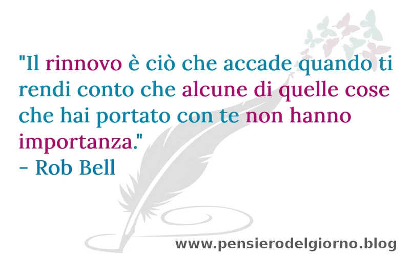 Frase cambiamento rinnovo Bell