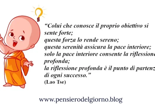Frase del giorno Zen pace interiore Lao Tse