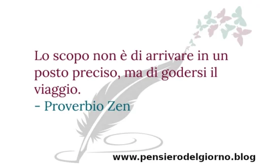 Frase proverbio Zen scopo