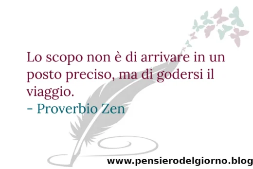 Frase proverbio Zen scopo