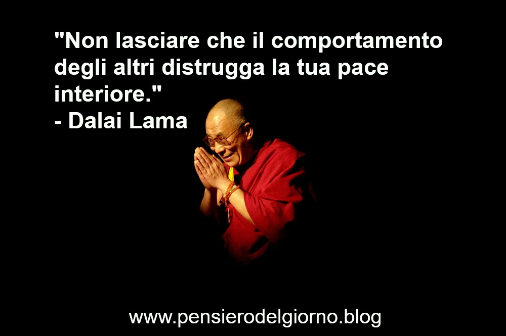 Dalai Lama frase sulla pace interiore