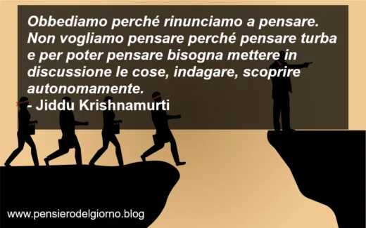 Frase di Jiddu Krishnamurti obbedienza