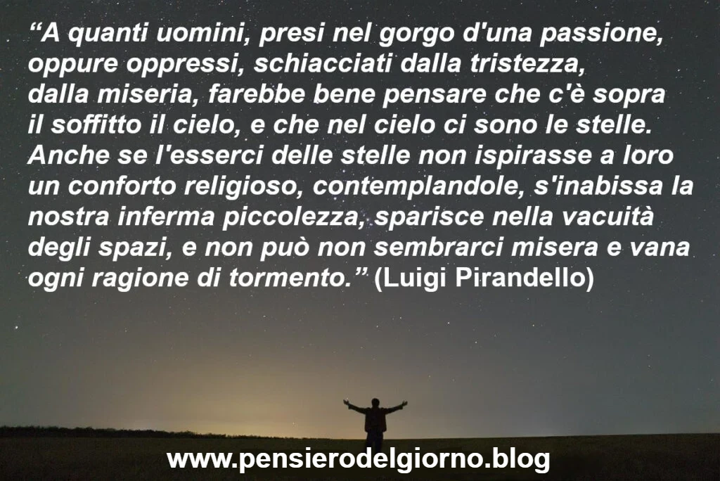 Citazione Pirandello sopra il soffitto il cielo