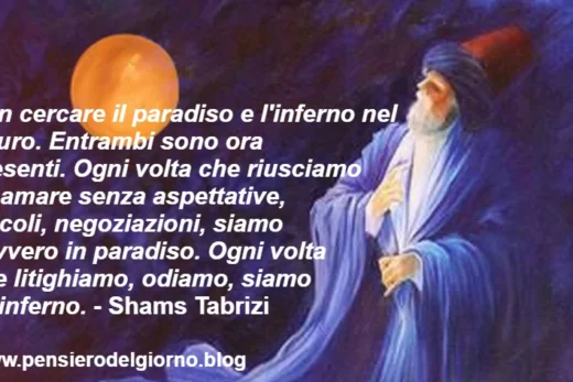 Frase Shams Tabrizi paradiso inferno