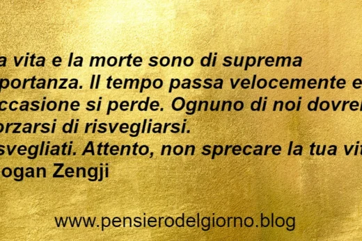 Frase zen Dogan Zenji vita e morte