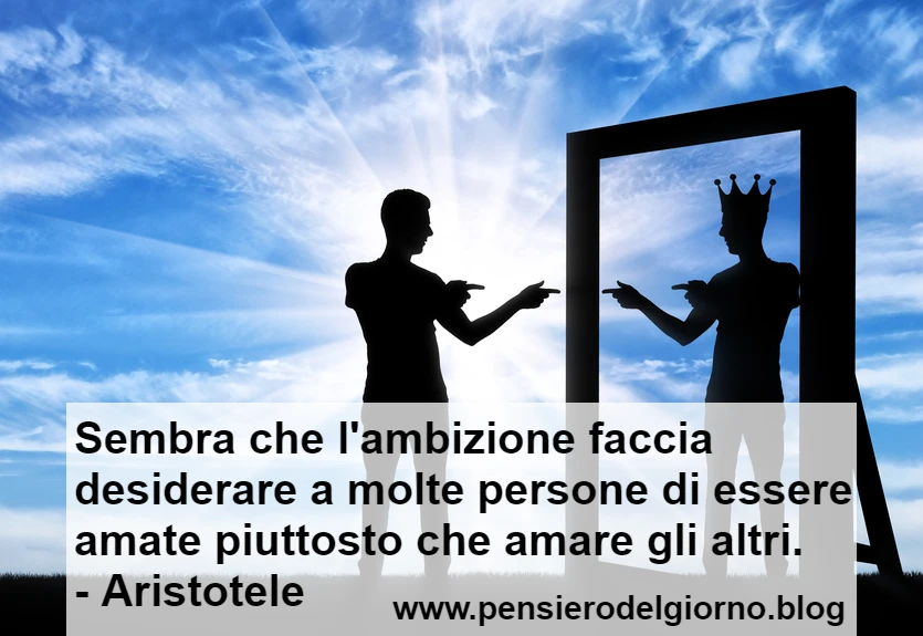 Frase sulle persone ambiziose Aristotele