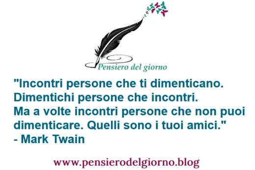 Frase amici non si dimenticano Twain