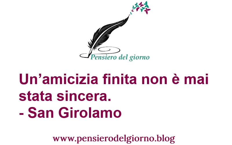 Frase amicizia finita San Girolamo