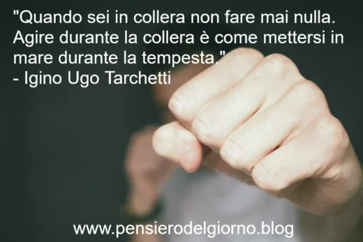 Frase sulla collera Tarchetti
