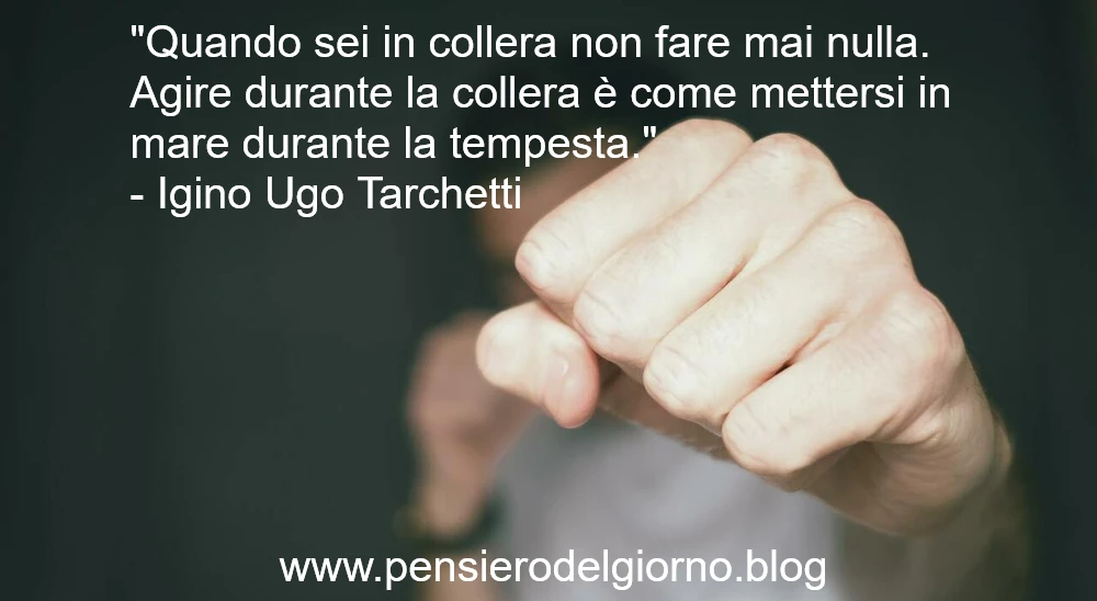 Frase sulla collera Tarchetti