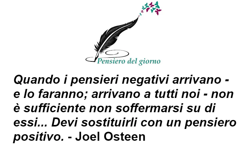 Frase sostituire pensieri negativi Osteen