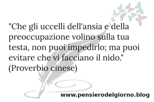 Proverbio cinese ansia preoccupazione