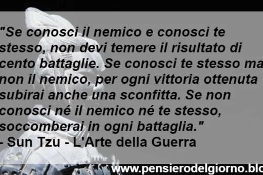 Frase conosci il tuo nemico Sun Tzu
