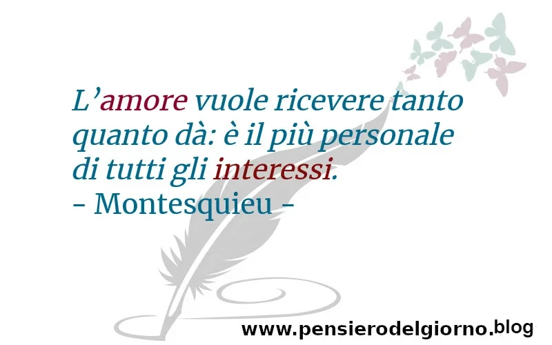 Frase amore interessi Montesquieu