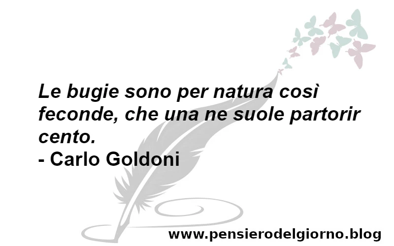 Frase bugie feconde Goldoni