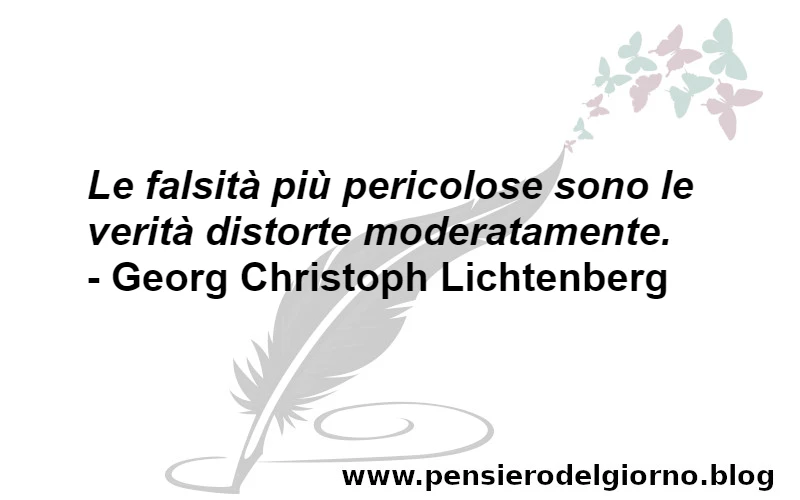 Frase sulle falsità pericolose Lichtenberg