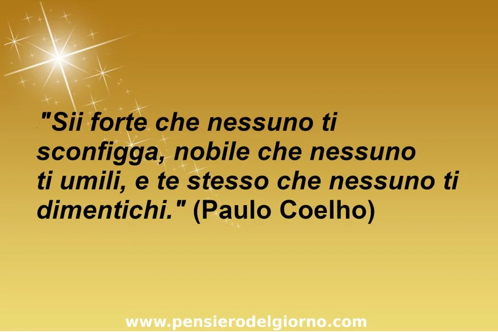 Frasi di Paulo Coelho sulla vita - Aforismi del giorno -