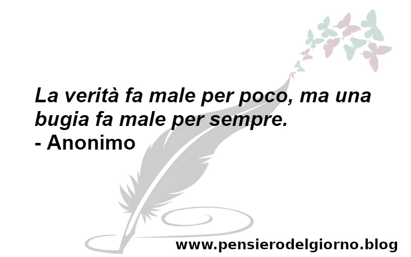 Frase sulle bugie che fanno male