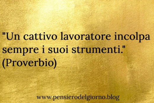 Proverbio del giorno lavoratore incolpa strumenti