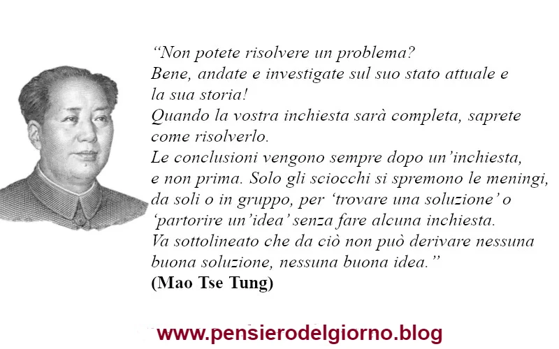 Frasi su come risolvere un problema Mao Tze Tung