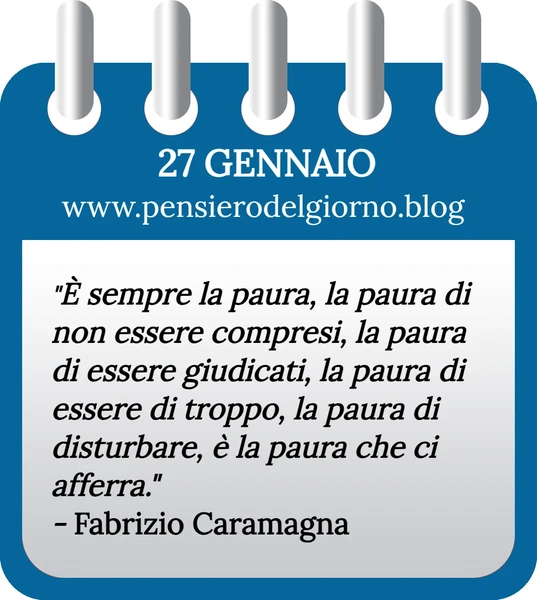 27 Gennaio frase di oggi sulla paura di essere giudicati