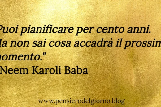 Frase saggia puoi pianificare cento anni Baba