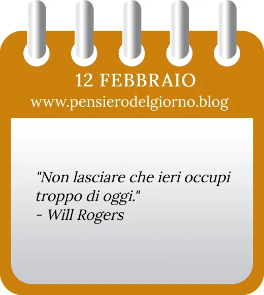 Calendario frase del giorno 12 Febbraio 2023