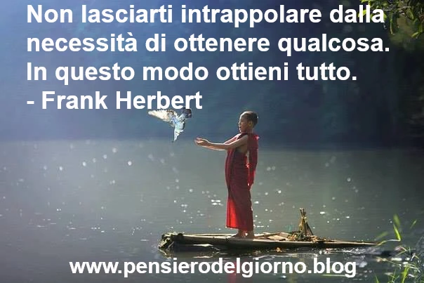 Frase Zen del giorno sul non attaccamento Herbert