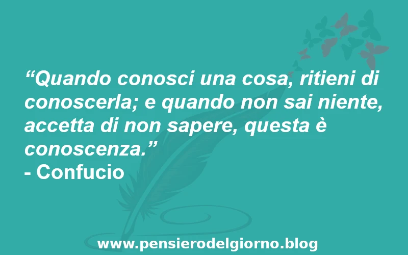 Frase di Confucio accetta di non sapere