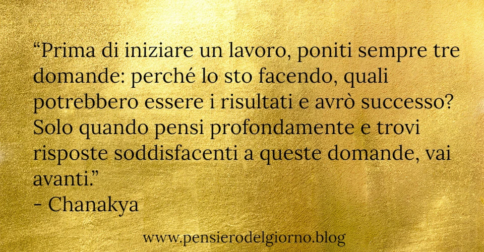 Frase saggia del giorno tre domande Chanakya