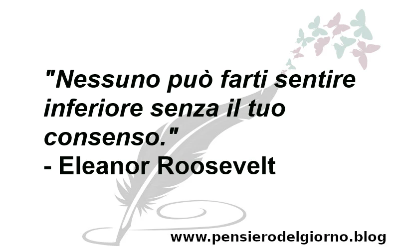 Frase sul senso di inferiorità Roosevelt