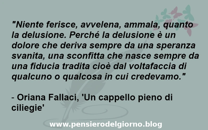 Frase Oriana Fallaci Un cappello pieno di ciliegie