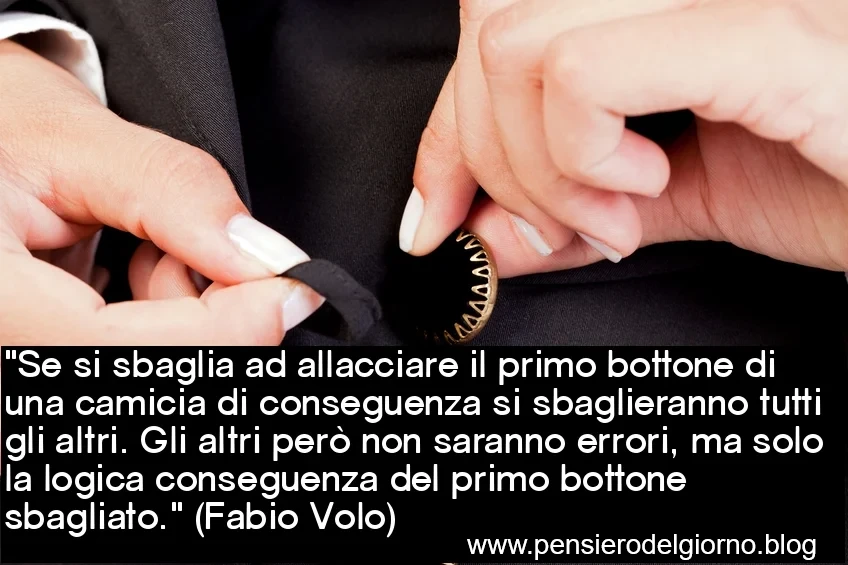 Frase conseguenze azioni sbagliate Volo