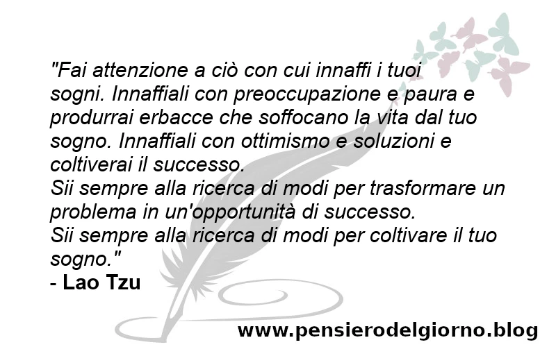 Frase citazione Lao Tzu Tao Te Ching fai attenzione