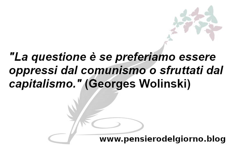 Frase oppressione comunismo capitalismo