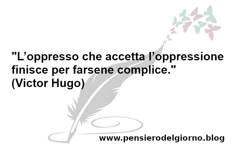 Frase su oppresso e oppressione Hugo