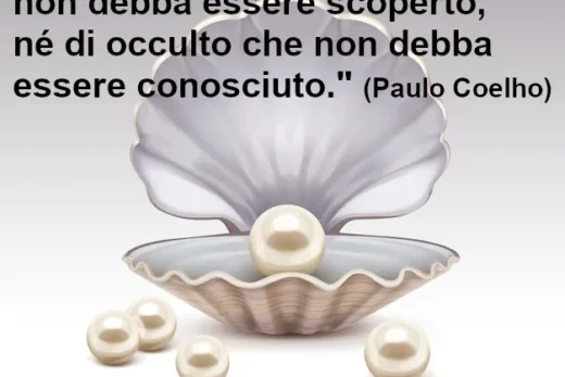 Citazione di Paulo Coelho Non c'è niente di nascosto