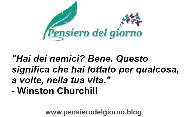 Frase invidia nemici orgoglio Churchill