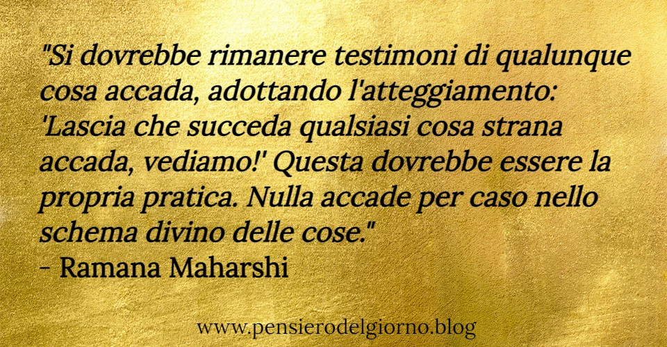 Ramana Maharshi rimanere testimoni