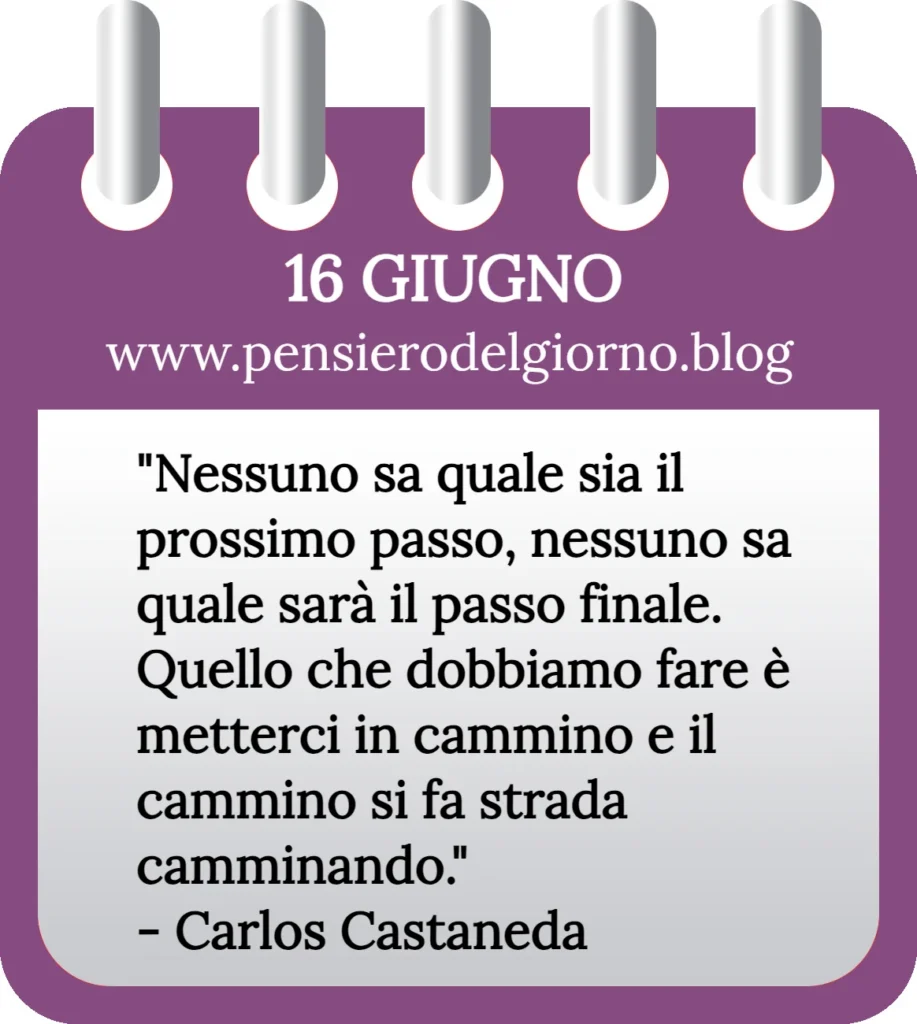 Calendario filosofico con frase del giorno oggi 16 Giugno 2023