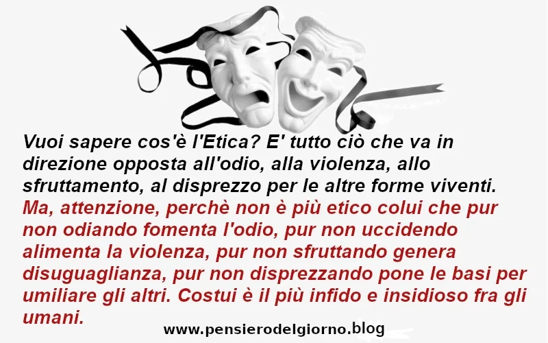 Frase su cos'è l'etica oltre le maschere