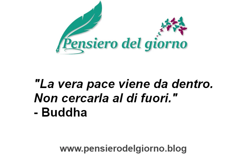 La vera pace aforisma del giorno Buddha