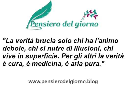 Frase sulla verità che brucia