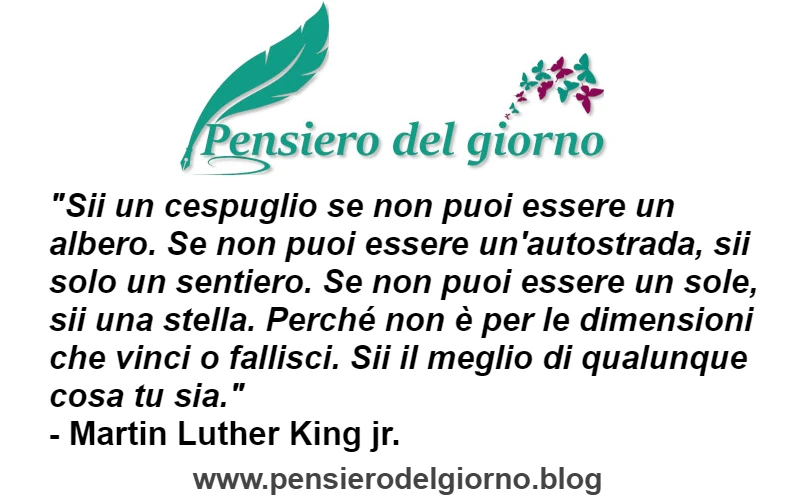 Frase Sii il meglio Martin Luther King