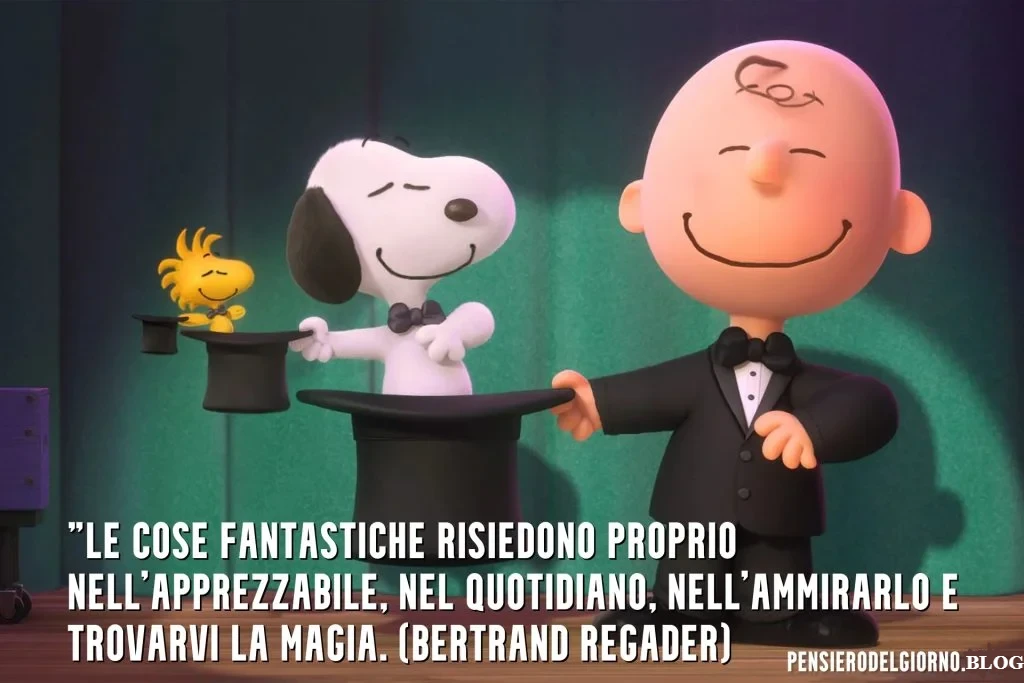 Frasi immagine Snoopy: trovare la magia nel quotidiano