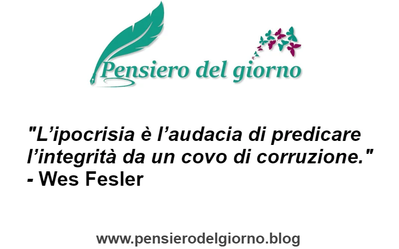 Frase sull'ipocrisia e la corruzione Wesler